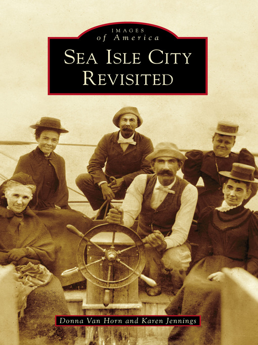 Title details for Sea Isle City Revisited by Donna Van Horn - Wait list